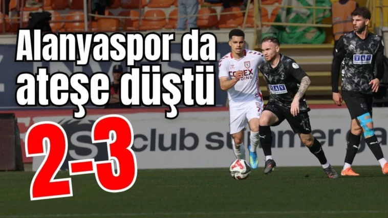 Alanyaspor da ateşe düştü 2-3