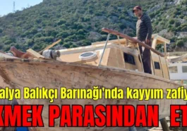 Antalya Balıkçı Barınağı'nda kayyum zafiyeti ekmek parasından etti