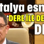 Antalya esnafı ‘Dere ile devam’ dedi