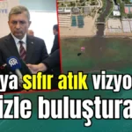 Antalya sıfır atık vizyonunu denizle buluşturacak