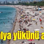 Antalya yükünü aldı!