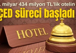 Antalya’da 1 milyar 434 milyon TL yatırımla yapılacak otelin ÇED süreci başladı