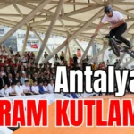 Antalya’da bayram kutlaması