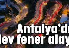 Antalya'da dev fener alayı