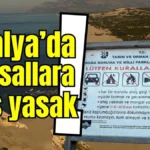 Antalya’da kumsallara giriş yasak!