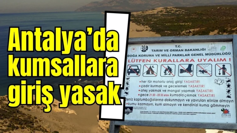 Antalya’da kumsallara giriş yasak!