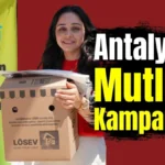 Antalya’da Mutlu Et Kampanyası
