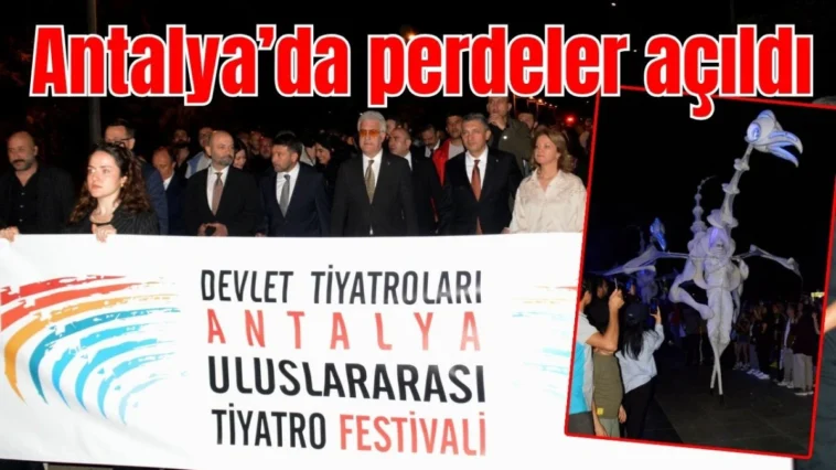 Antalya’da perdeler açıldı