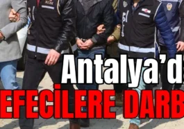 Antalya’da tefecilere darbe
