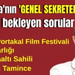 Antalya'nın 'GENEL SEKRETERİ'nden cevap bekleyen sorular