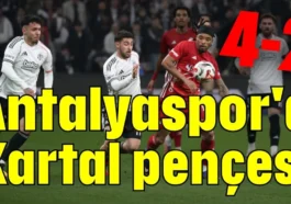 Antalyaspor'a Kartal pençesi 4-2