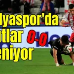 Antalyaspor'da umutlar tükeniyor: 0-0