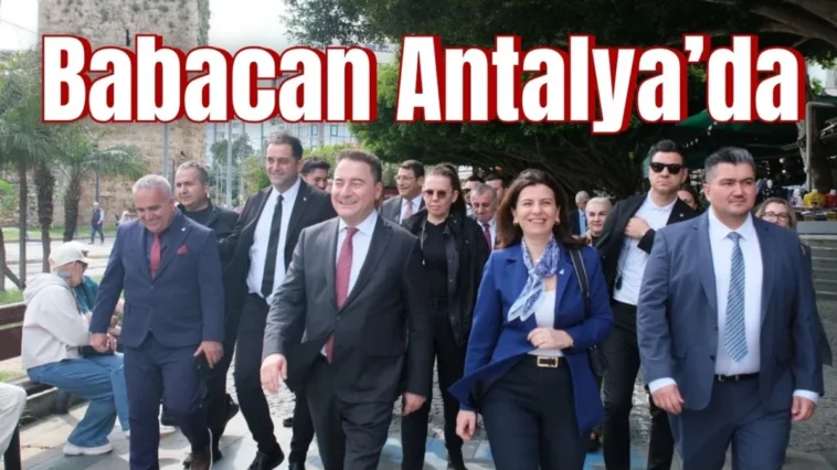 Babacan Antalya’da