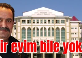 Bir evim bile yok!
