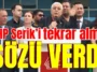CHP Serik’i tekrar alma sözü verdi