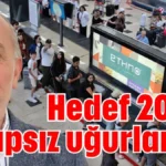 Hedef 2025'i kayıpsız uğurlamak