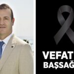 TURİZM CAMİASININ ACI KAYBI: MİRAMARE OTELLERİ SATIN ALMA MÜDÜRÜ EYÜP AYDIN VEFAT ETTİ