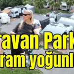 Karavan Park'ta bayram yoğunluğu