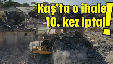 Kaş’ta o ihale 10. kez iptal!