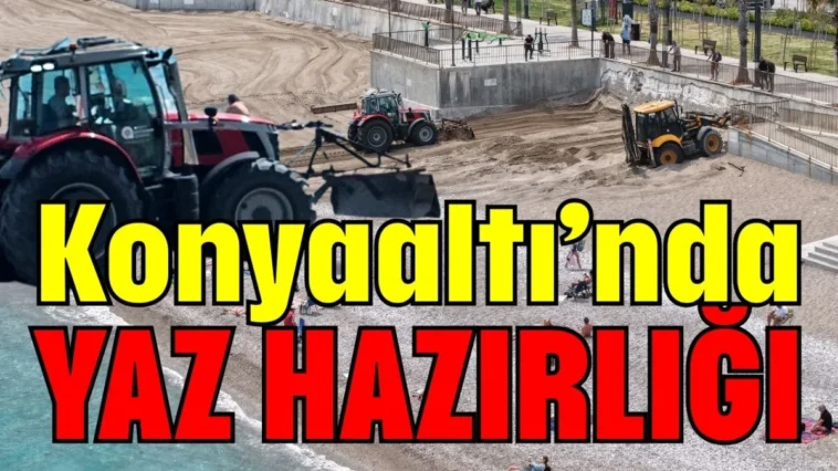 Konyaaltı’nda yaz hazırlığı