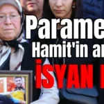 Paramedik Hamit'in annesi isyan etti