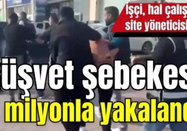 Rüşvet şebekesi 2 milyonla yakalandı