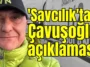 'Savcılık'tan Çavuşoğlu açıklaması