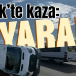 Serik’te kaza: 7 yaralı