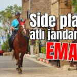 Side plajları atlı jandarmaya emanet