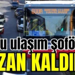 Toplu ulaşım şoförleri kazan kaldırdı