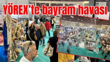 YÖREX’te bayram havası