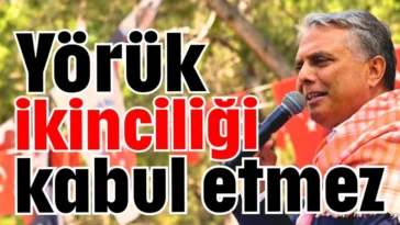 Yörük ikinciliği kabul etmez