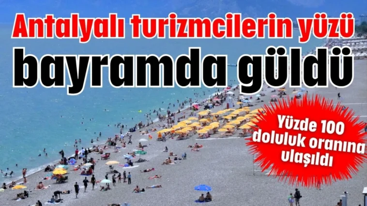 Antalyalı turizmcilerin yüzü bayramda güldü