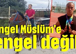 Engel Müslüm'e engel değil!