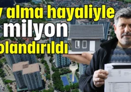 Ev alma hayaliyle 2 milyon dolandırıldı