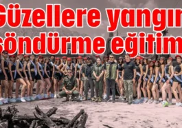 Güzellere yangın söndürme eğitimi