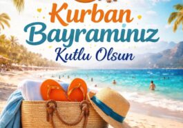 BİRLİK, BERABERLİK VE HUZUR DOLU BİR BAYRAM DİLEĞİYLE...