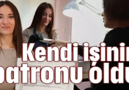Kendi işinin patronu oldu