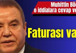 Muhittin Böcek o iddialara cevap verdi: Faturası var!