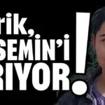 Serik, Yasemin’i arıyor!