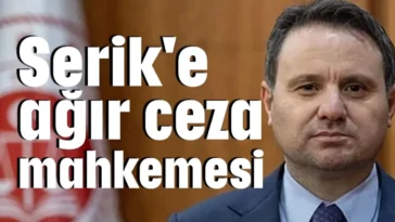 Serik'e ağır ceza mahkemesi