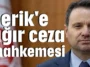 Serik'e ağır ceza mahkemesi